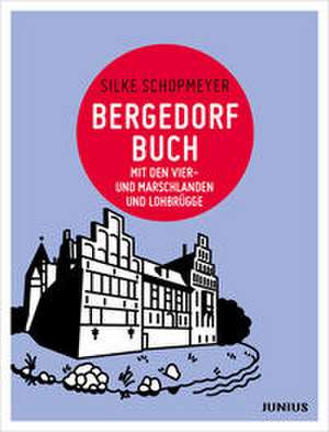 Bergedorfbuch de Silke Schopmeyer