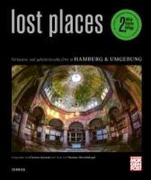 Lost Places de Thomas Hirschbiegel