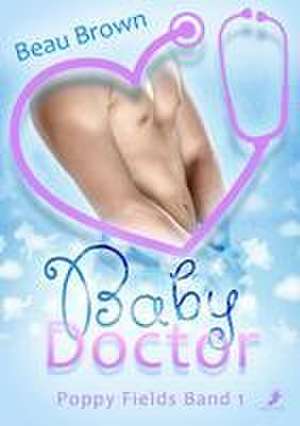 Baby Doctor de Beau Brown