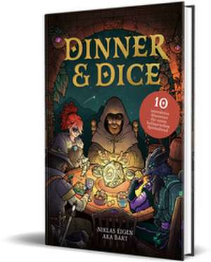 Dinner & Dice de Bart