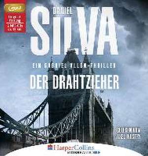 Der Drahtzieher de Daniel Silva