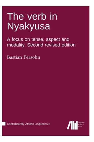 The Verb in Nyakyusa de Bastian Persohn