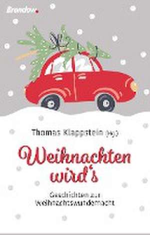 Weihnachten wird's de Thomas Klappstein