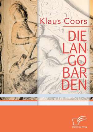 Die Langobarden de Klaus Coors