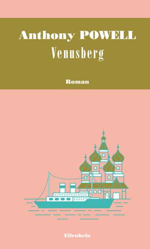 Venusberg de Anthony Powell