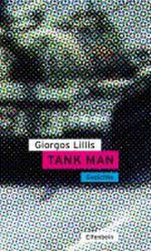 Tank Man de Giorgos Lillis