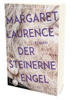 Der steinerne Engel de Margaret Laurence