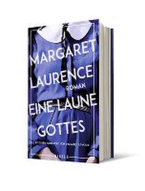 Eine Laune Gottes de Margaret Laurence