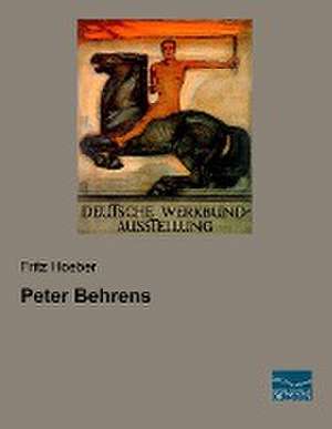 Peter Behrens de Fritz Hoeber