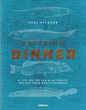 Captain's Dinner de Paul Pfluger