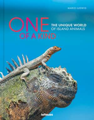 One of a Kind: The Unique World of Island Animals de Mario Ludwig