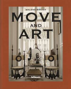 Move and Art de Malene Birger