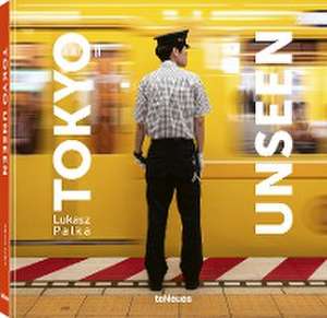 Tokyo Unseen de Lukasz Palka