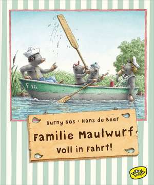 Familie Maulwurf. Voll in Fahrt! de Burny Bos