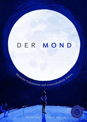 Der Mond de Hannah Pang