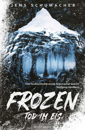 Frozen - Tod im Eis de Jens Schumacher