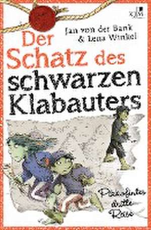 Der Schatz des schwarzen Klabauters. Pikkofintes dritte Reise. de Jan von der Bank