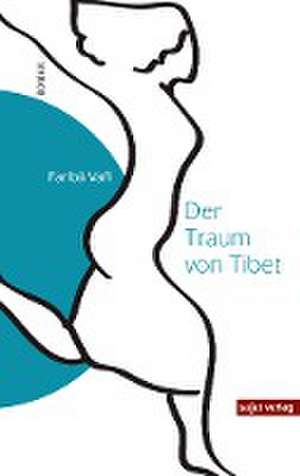 Der Traum von Tibet de Fariba Vafi