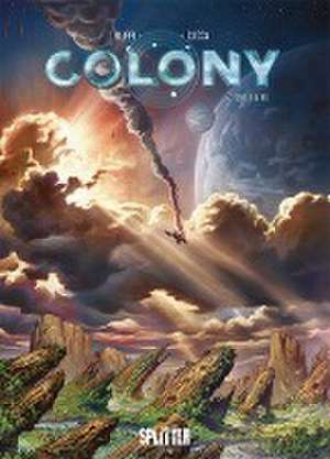 Colony. Band 2 de Denis-Pierre Filippi