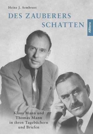 Des Zauberers Schatten de Heinz J. Armbrust