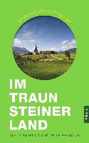 Im Traunsteiner Land de Klaus Bovers