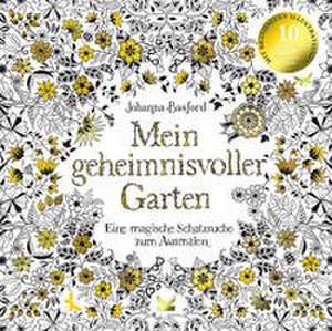 Mein geheimnisvoller Garten de Johanna Basford