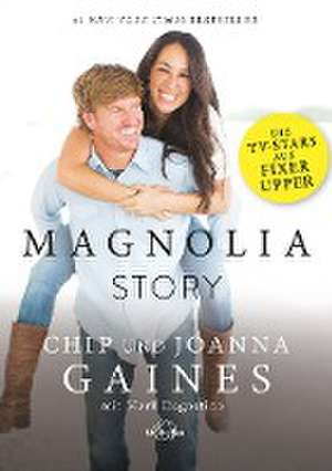 Magnolia Story de Chip Gaines