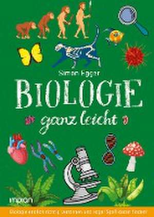 Biologie ganz leicht de Simon Egger