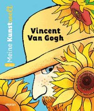 Vincent van Gogh de Bénédicte Le Loarer