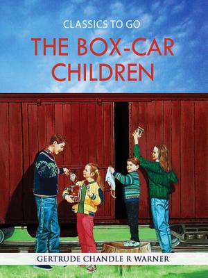 Box-Car Children de Gertrude Chandler R. Warner