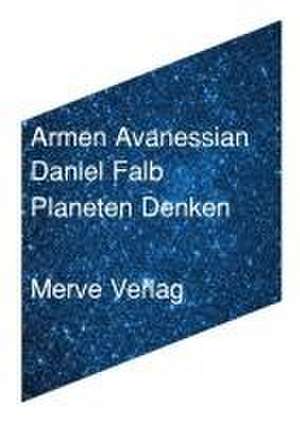 Planeten Denken de Armen Avanessian