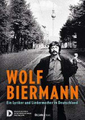 Wolf Biermann de Dorlis Blume