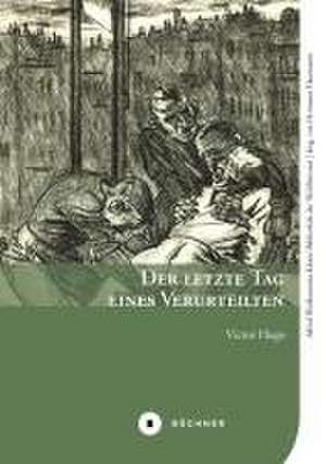 Der letzte Tag eines Verurteilten de Victor Hugo