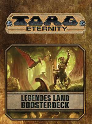 Torg Eternity - Das Lebende Land Boosterdeck de Darrell Hayhurst