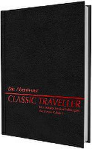 Classic Traveller - Die Abenteuer de Marc W. Miller