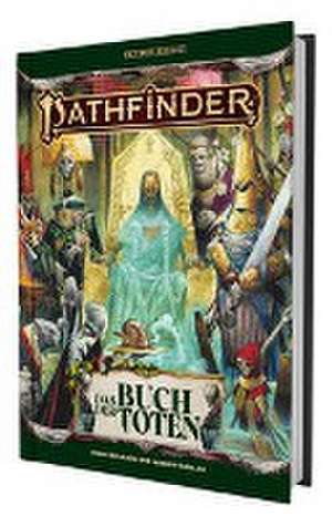 Pathfinder 2 - Buch der Toten de Jason Bulmahn