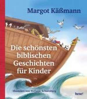 Die schönsten biblischen Geschichten für Kinder de Margot Käßmann