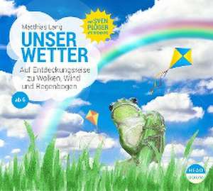 Unser Wetter de Matthias Lang