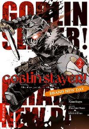 Goblin Slayer! Brand New Day 02 de Kumo Kagyu