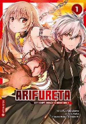 Arifureta - Der Kampf zurück in meine Welt 01 de Ryo Shirakome