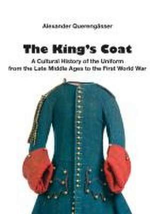 The King´s Coat de Alexander Querengässer