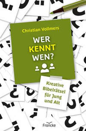 Wer kennt wen? de Christian Vollmers