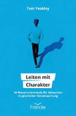 Leiten mit Charakter de Tom Yeakley