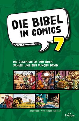 Die Bibel in Comics 7 de Sergio Cariello