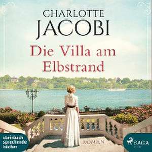 Die Villa am Elbstrand de Charlotte Jacobi