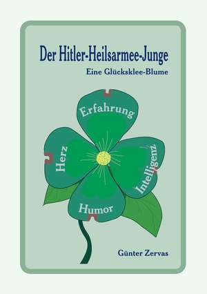 Der Hitler-Heilsarmee-Junge de Günter Zervas