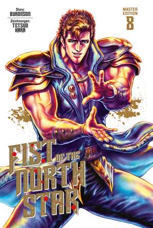 Fist of the North Star Master Edition 8 de Buronson