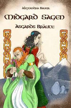 Midgard Sagen de Alexandra Bauer