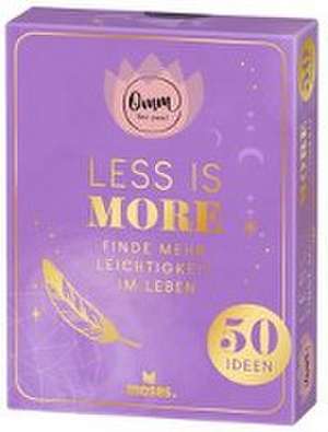 Omm for you Less is more de Ingrid Ickler