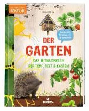 Der Garten - de Bärbel Oftring